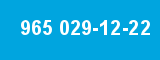 965 029-12-22